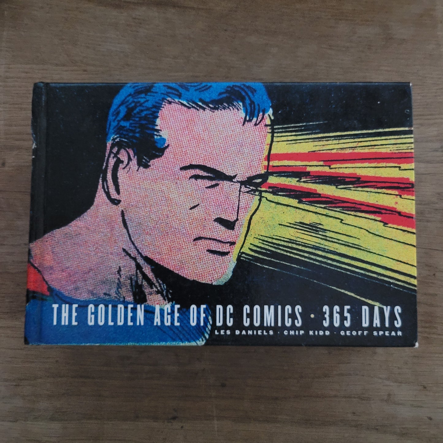 The Golden Age of DC Comics: 365 days, by Les Daniels (Hardback, 2004)