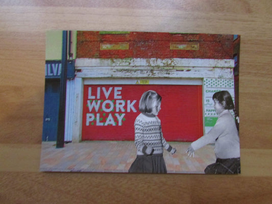 Home-made A Hull New Perspective digital collage postcard: "Live, Work & Play"