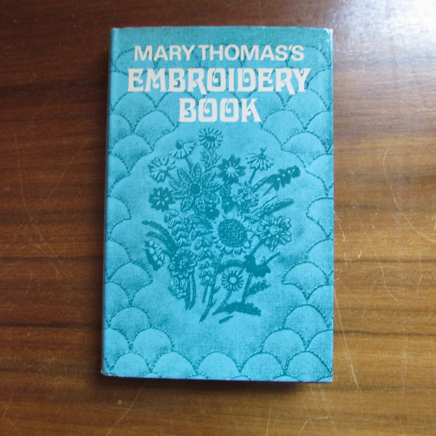 Mary Thomas's Embroidery Book (Hardback, 1981)