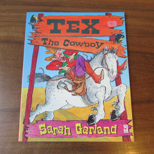 Tex the Cowboy, by Sarah Garland, (Softback, 1997)