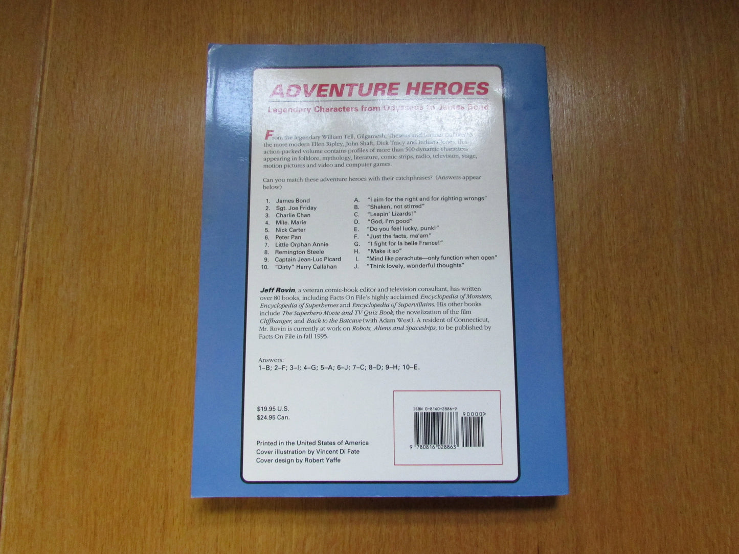 Adventure Heroes: Legendary Characters from Odysseus to James Bond, by Jeff Rovin (Softback, 1994)