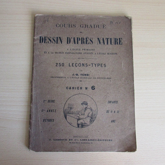 Antique Cours Gradué Dessin D'apres Nature (French drawing from nature) instructional booklet, by J.B Tensi
