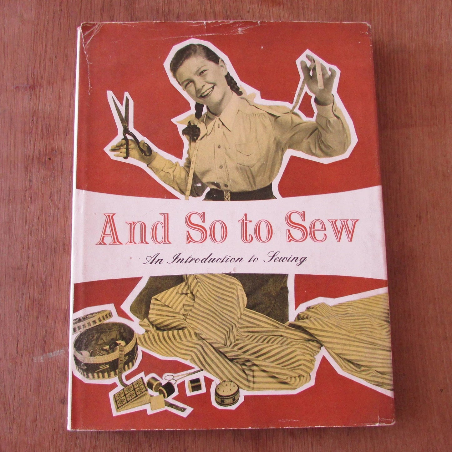 Needlework Development Scheme And So To Sew: An Introduction to Sewing (Hardback, 1963)