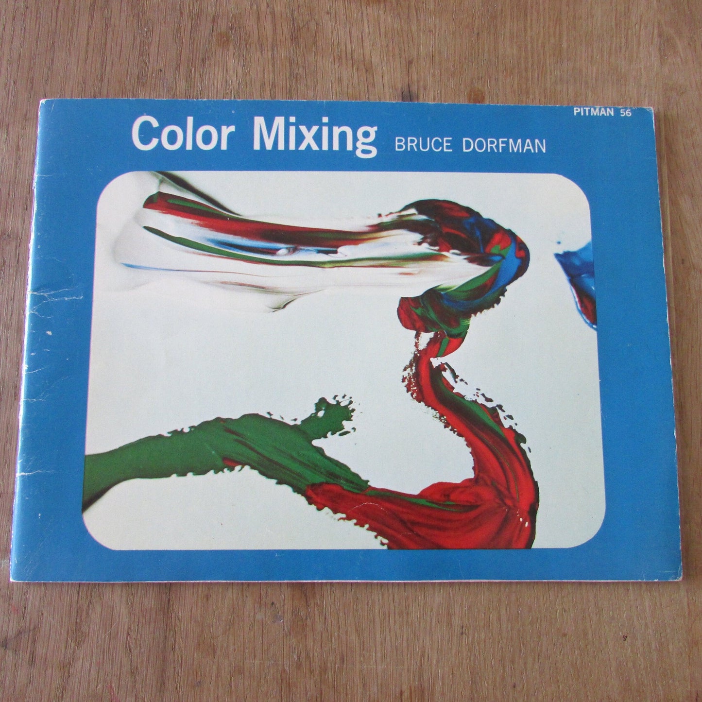 Color Mixing, by Bruce Dorfman, Pitman No.56 (Softback, 1967)