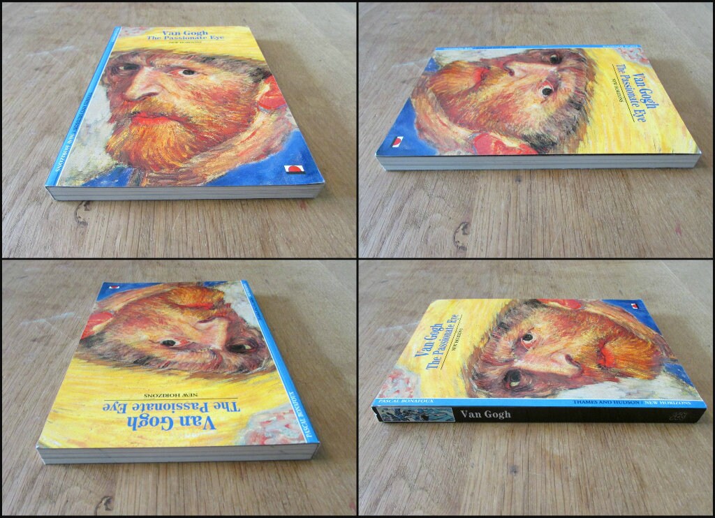 Van Gogh: The Passionate Eye, by Pascal Bonafoux (Softback, 1992)