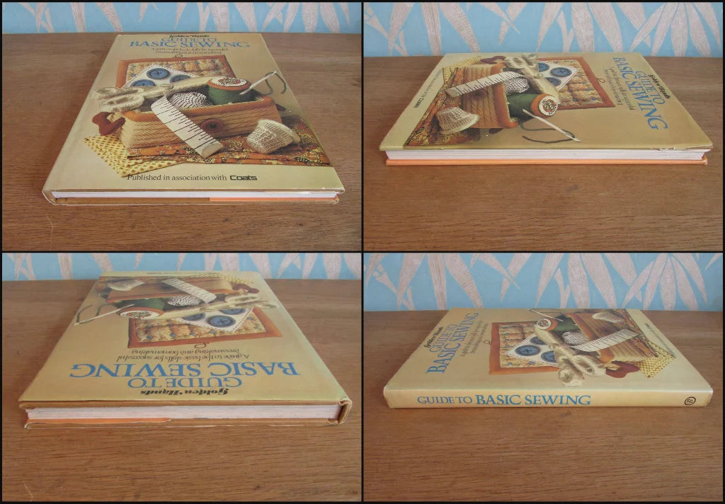 Golden Hands Guide to Basic Sewing... for successful dressmaking & homemaking (Hardback, 1979)