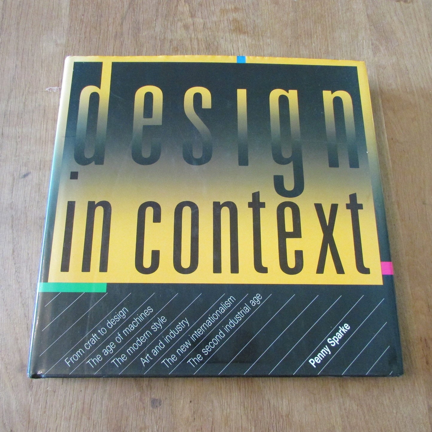 Design in Context, by Penny Sparke (Hardback, 1987)