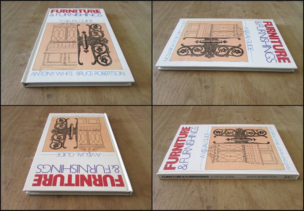 Furniture & Furnishings: A Visual Guide, by Anthony White / Bruce Robertson (Hardback, 1990)