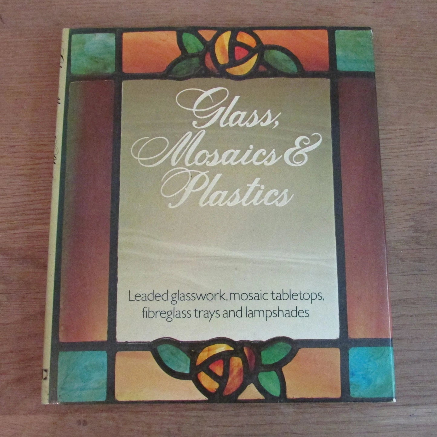 Glass, Mosaics & Plastics, by Eric Shults (Hardback, 1978)