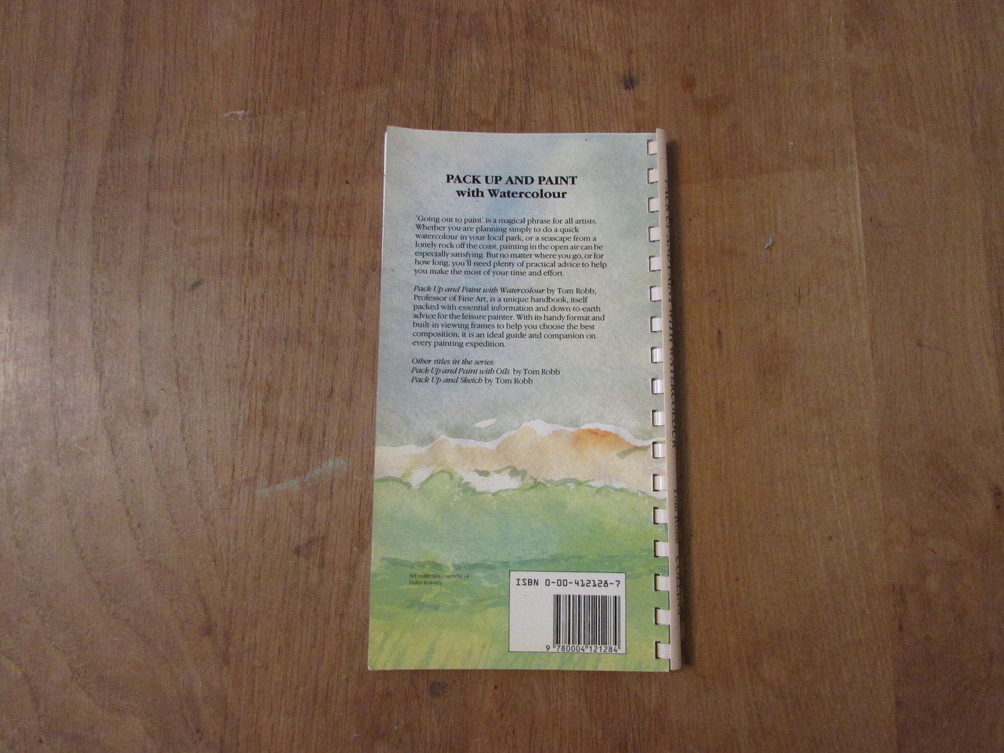 Pack Up and Paint with Watercolour, by Tom Robb (Softback, 1986)