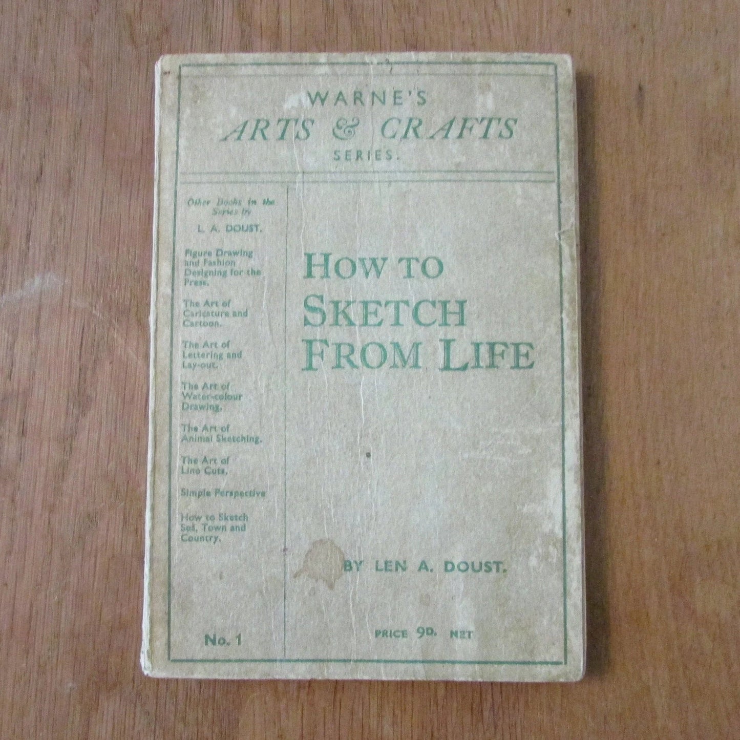 Warne's Arts & Crafts Series: How to Sketch From Life, by Len A. Doust (Softback, 1930s)