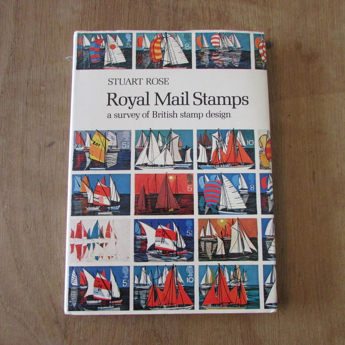 Royal Mail Stamps: A survey of British Stamp Design, by Stuart Rose (Hardback, 1980)
