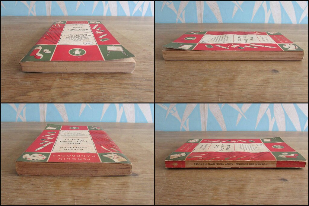 Penguin Handbook: Paint Your Own Pictures, by Norman Colquhoun (Softback, 1954)