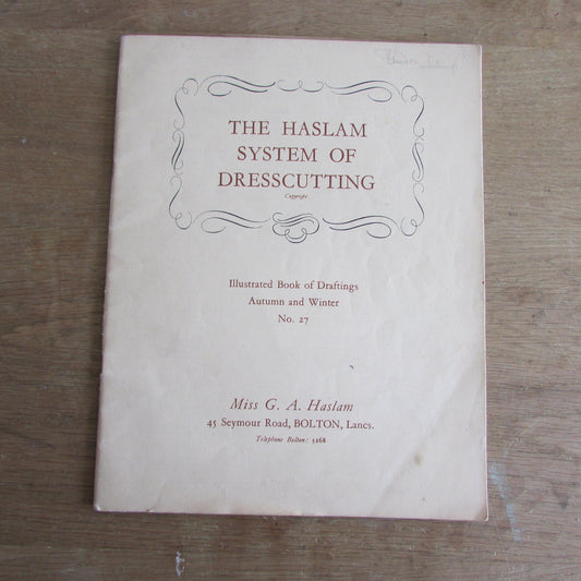 Mid-century The Haslam System of Dresscutting Illustrated Book of Draftings No.27: Autumn & Winter