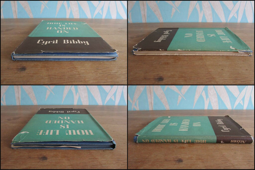 How Life is Handed On, by Cyril Bibby (Hardback, 1946)