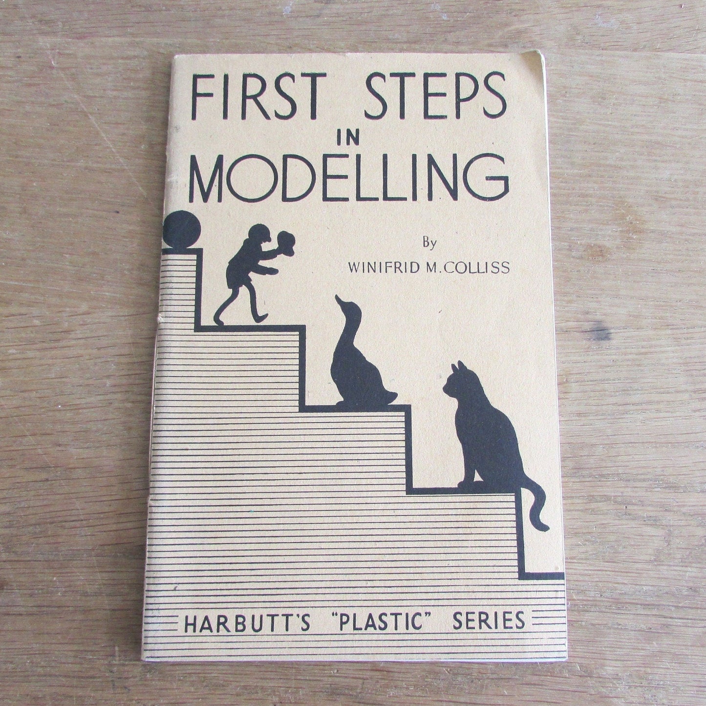 Harbutt's "Plastic" Series: First Steps in Modelling, by Winifred M. Colliss (Softback, 1940s)