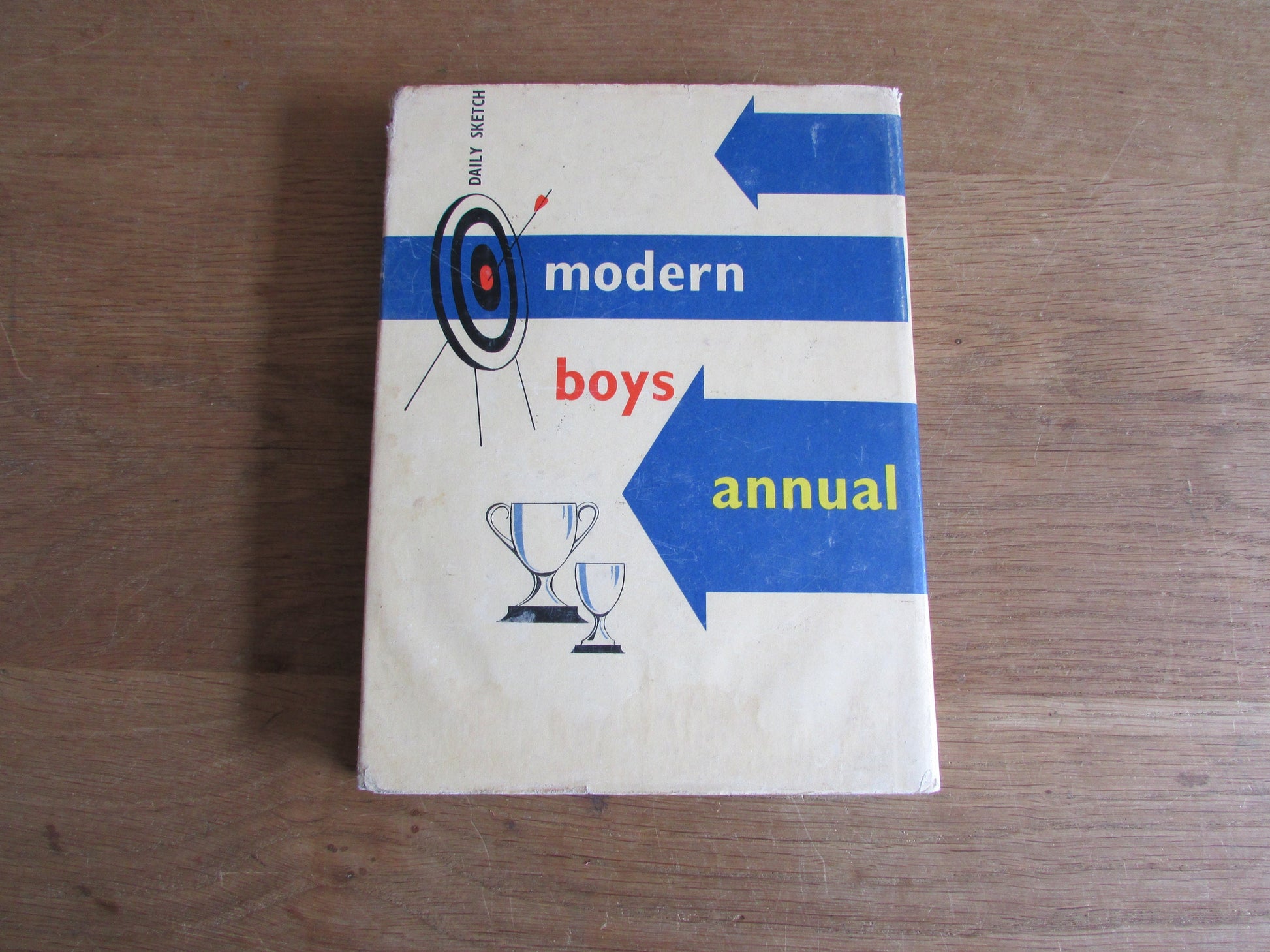 Daily Sketch Modern Boys Annual, edited by Robert Campion (Hardback, 1960)