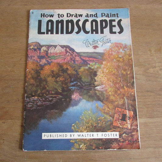 How to Draw & Paint Landscapes, by Walter Foster (Softback, 1960s)