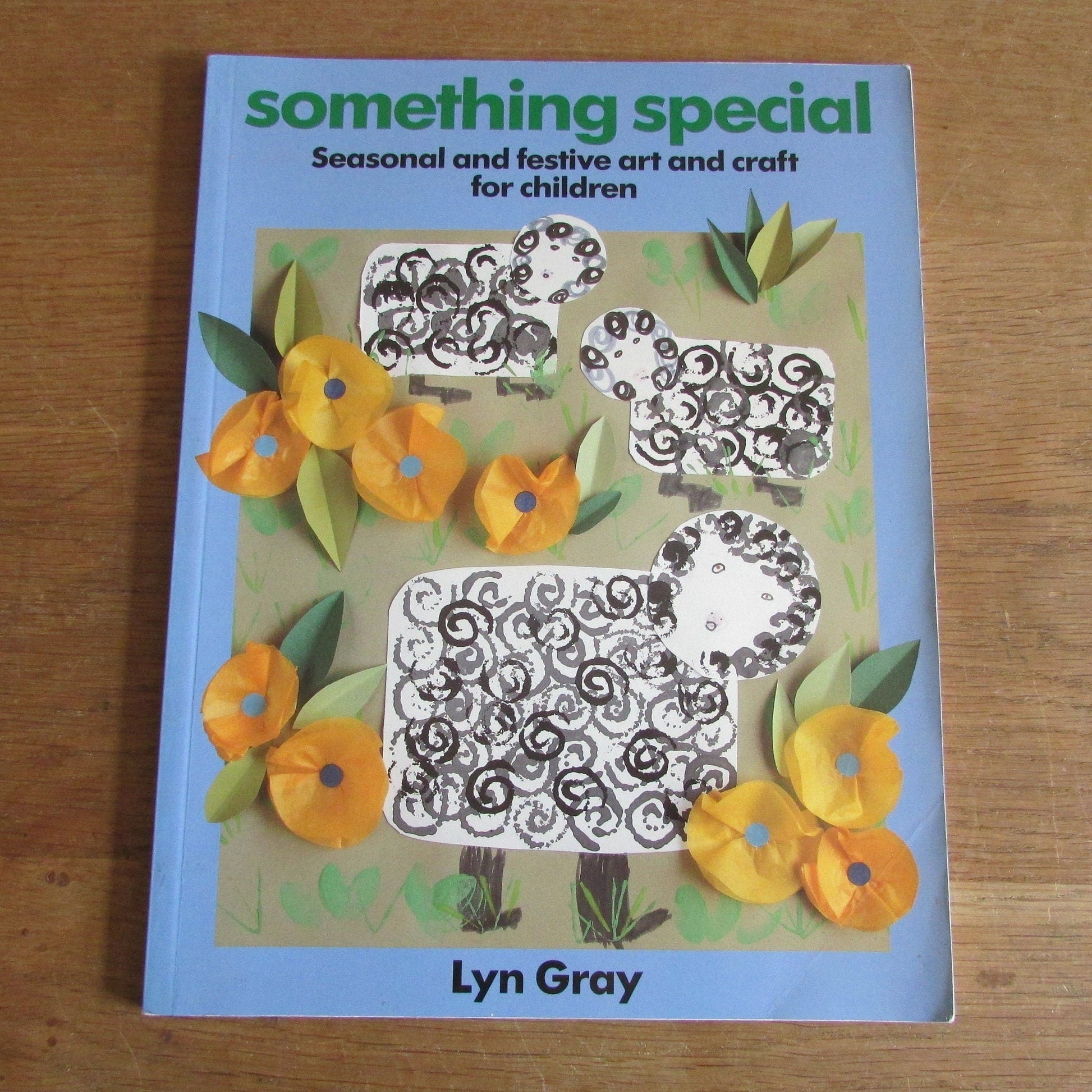 Something Special: Seasonal & Festive Art for Children, by Lyn Gray (Softback, 1981)