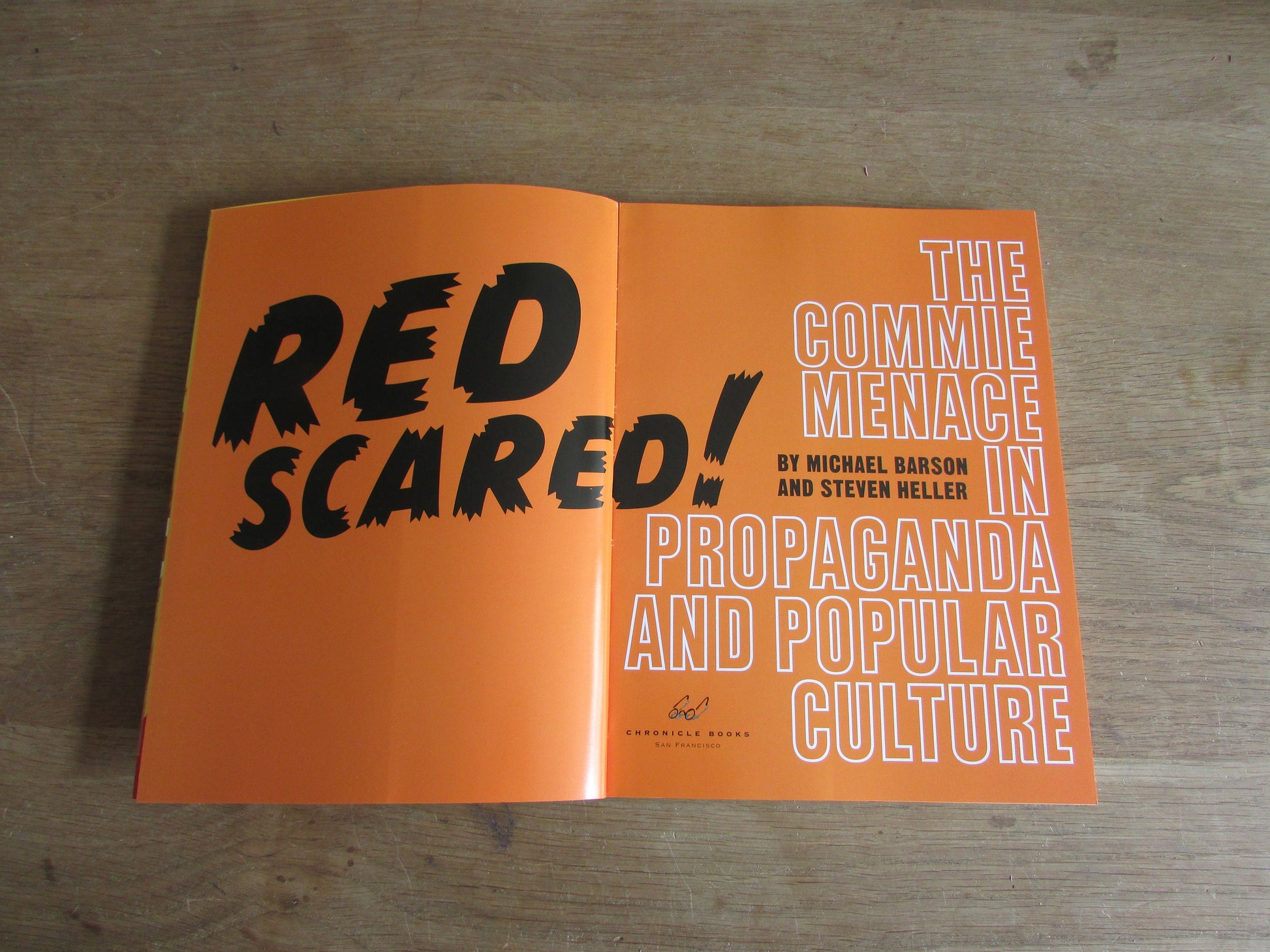 Red Scared! The Commie Menace in Propaganda & Popular Culture, by Micheal Barton, and Steven Heller (Softback, 2001)