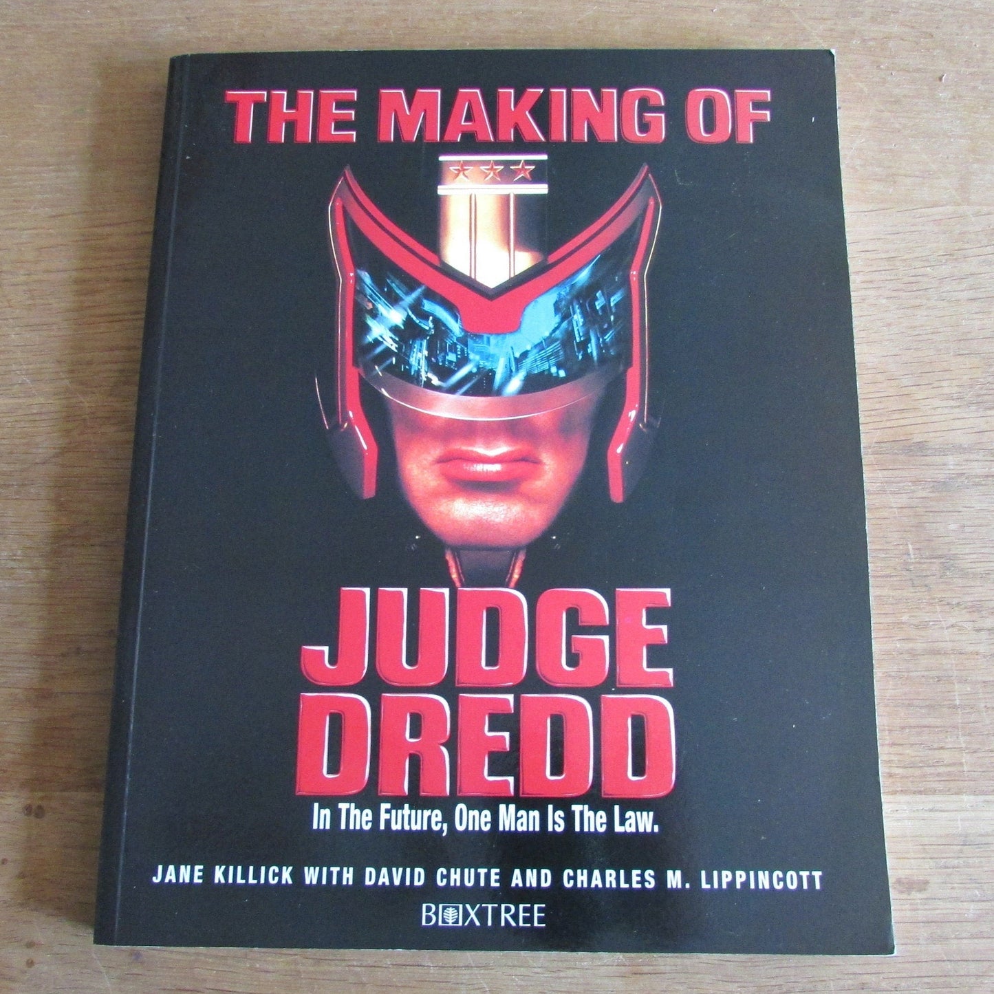 The Making of Judge Dredd, by Jane Killick (Softback, 1995)
