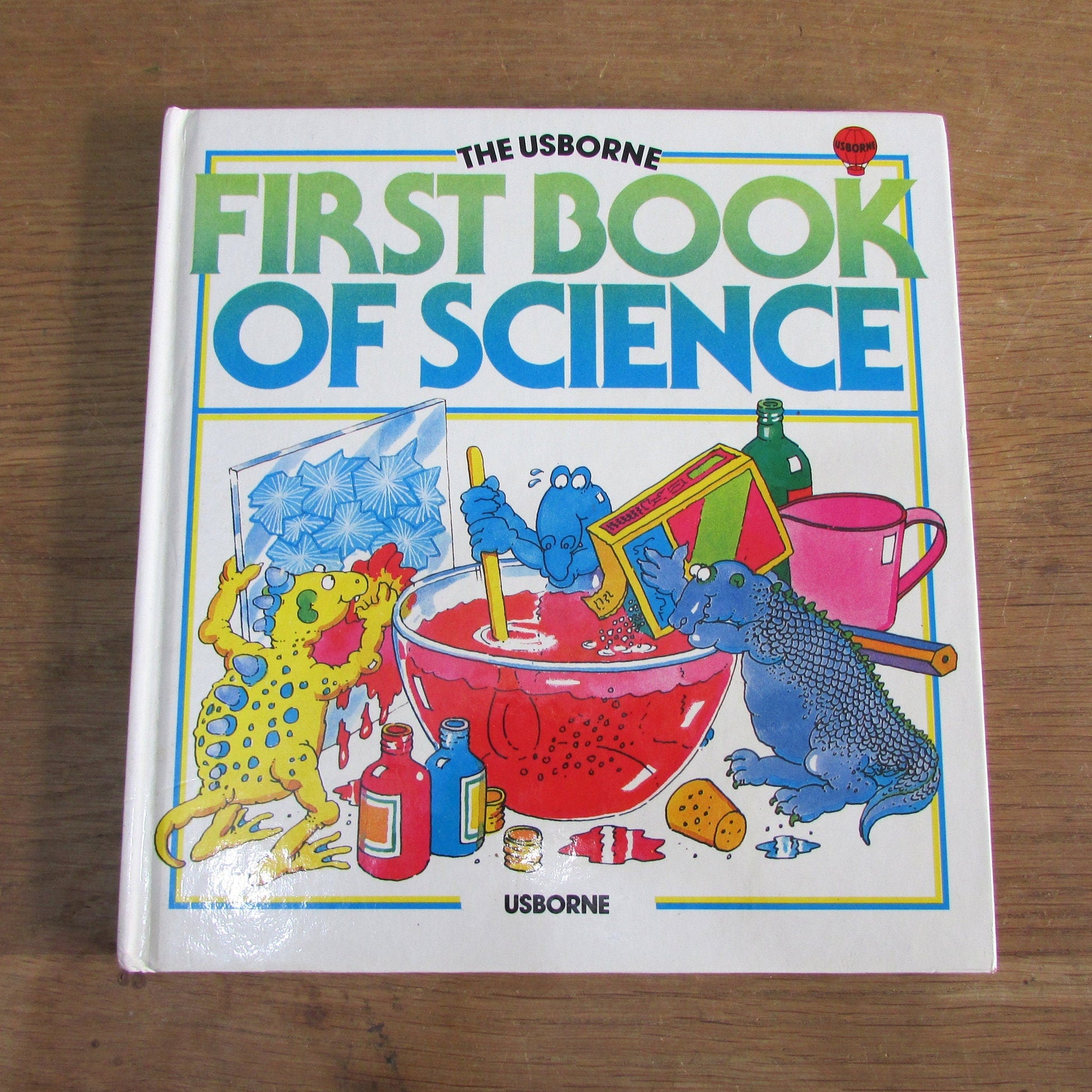 The Usborne First Book of Science, by Gaby Waters (Hardback, 1985)