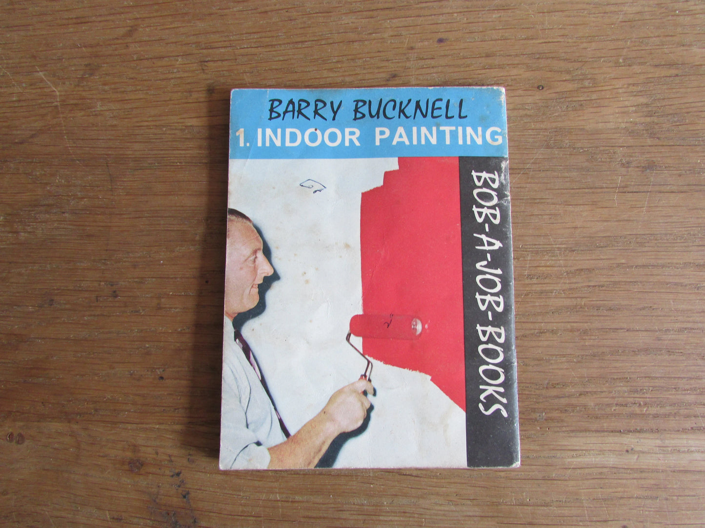 Bob-a-job books: Indoor painting, by Barry Bucknell (Softback, 1962)