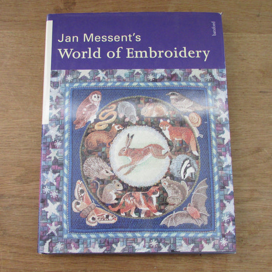 Jan Messent's World of Embroidery (Hardback, 1996)