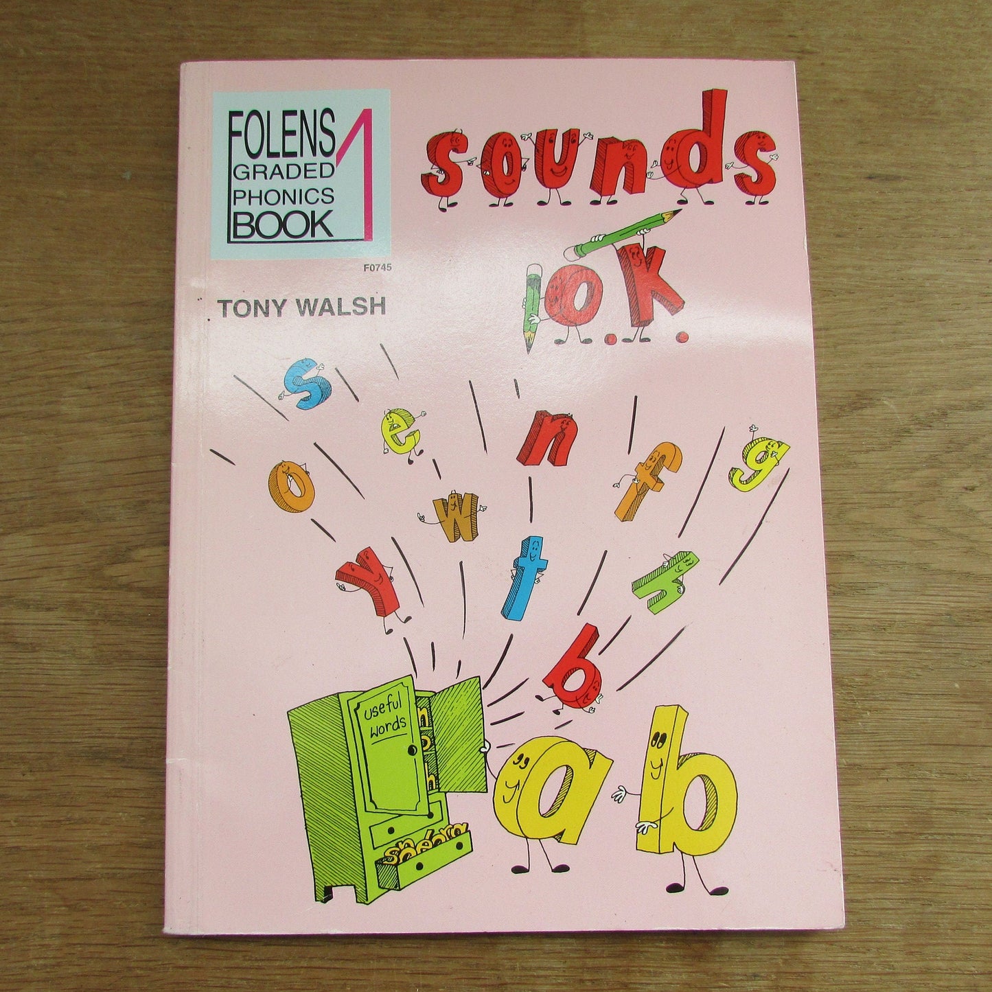 Folens Graded Phonics Book Sounds OK, by Tony Walsh (Softback, 1990)