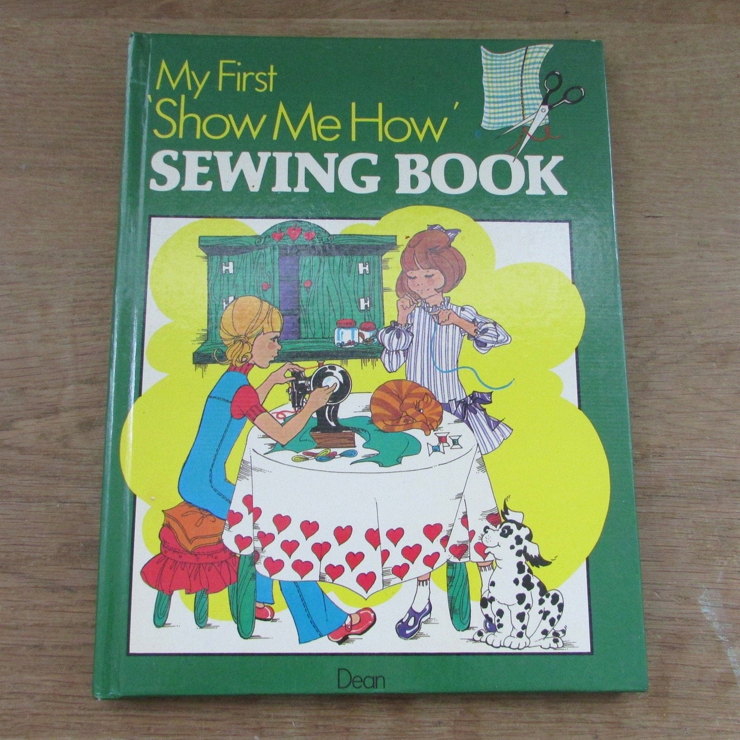 My First 'Show me How' Sewing Book, by Jill Wallis (Hardback, 1981)