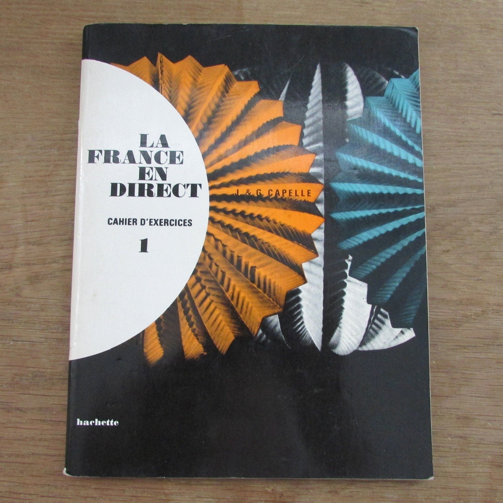 La France en Direct Cahier d'Exercises 1, by Janine, & Guy Capelle (Softback, 1969)