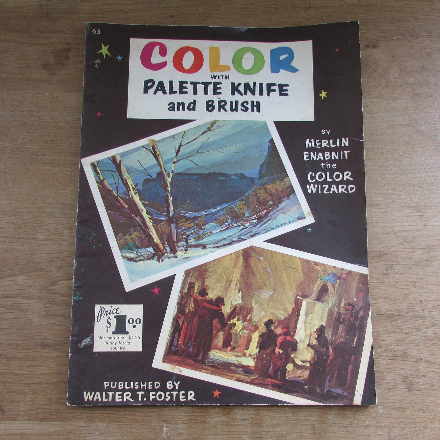 Walter T. Foster Color with Palette Knife & Brush, by Merlin Enabit the Color Wizard (Softback, 1960s)