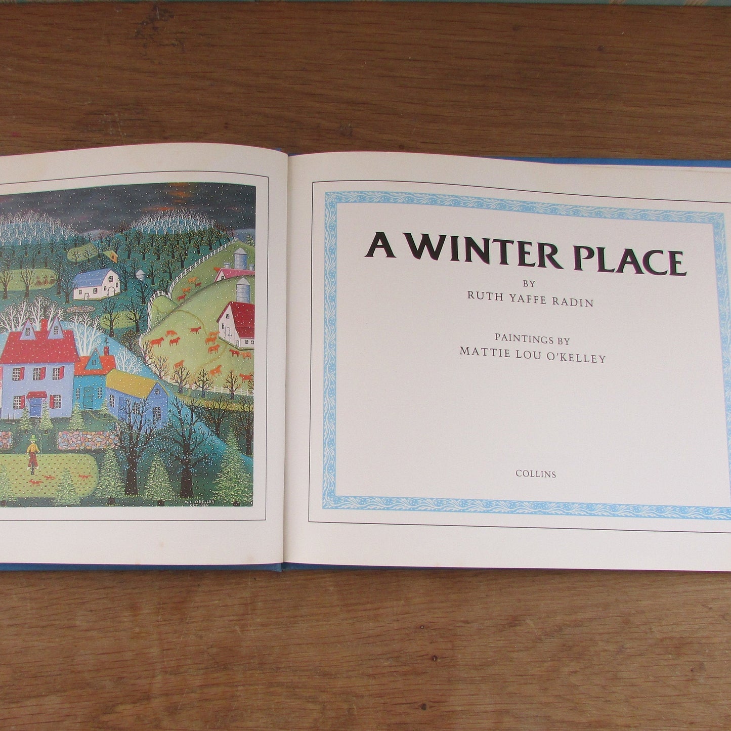 A Winter Place, by Ruth Yaffe Radin, paintings by Maddie Lou O'Kelley (Hardback, 1982)