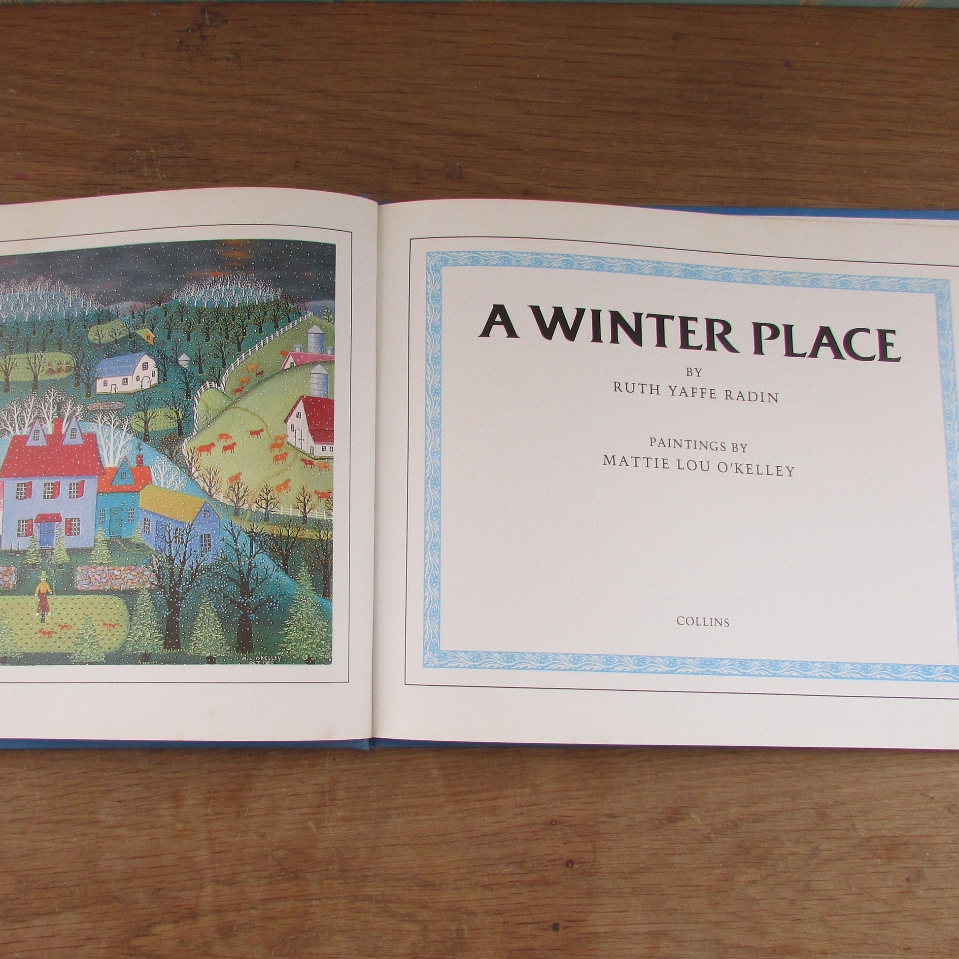 A Winter Place, by Ruth Yaffe Radin, paintings by Maddie Lou O'Kelley (Hardback, 1982)