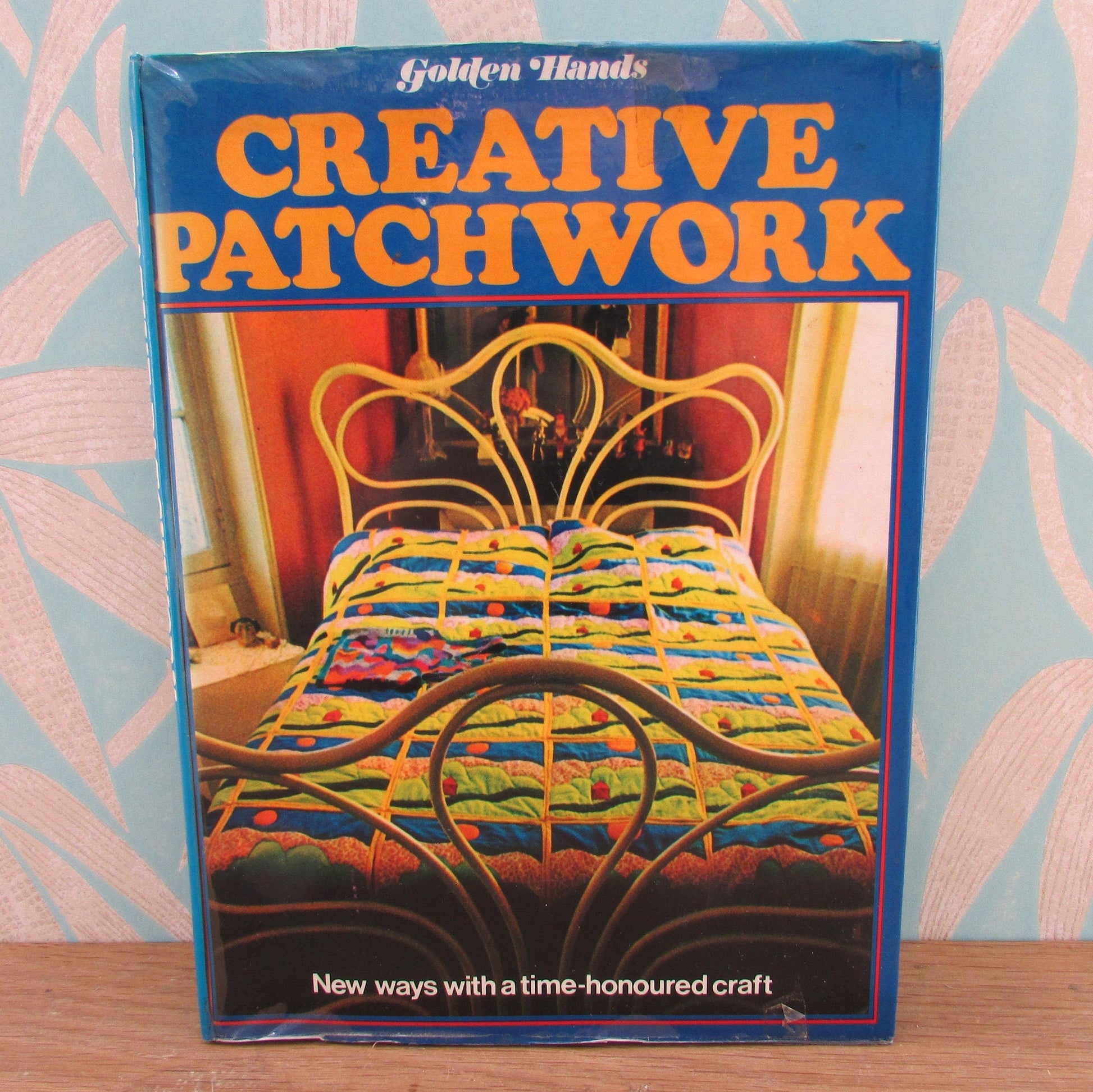 Golden Hands Creative Patchwork: New Ways with a Time-honoured Craft (Hardback, 1974)