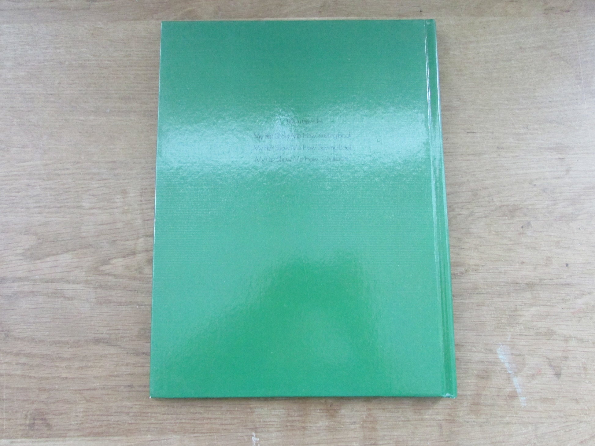 My First 'Show me How' Sewing Book, by Jill Wallis (Hardback, 1981)