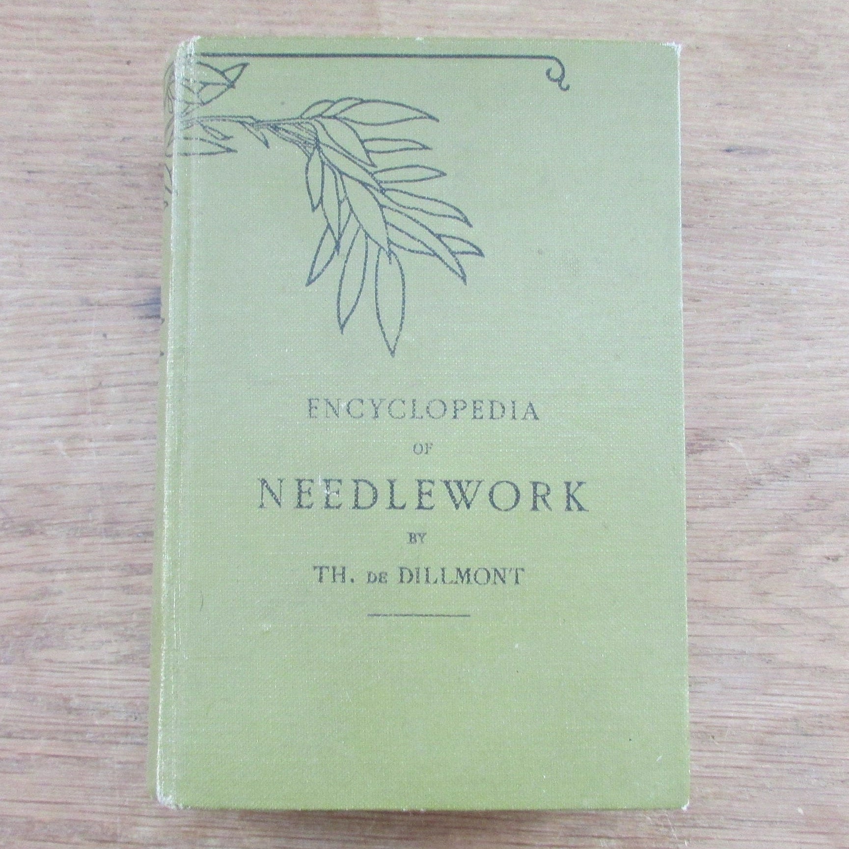 Antique Encyclopedia of Needlework, by Therese de Dillmont (Hardback)