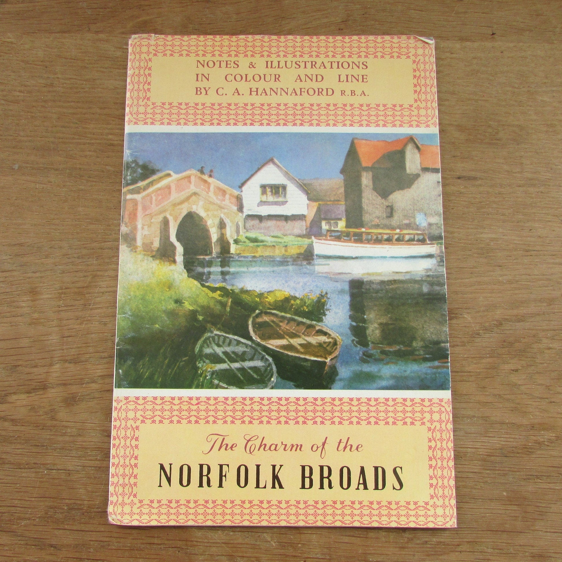 The Charm of The Norfolk Broads; notes & illustrations in colour and line, by C. A Hannaford R.B.A (Softback, 1970s)