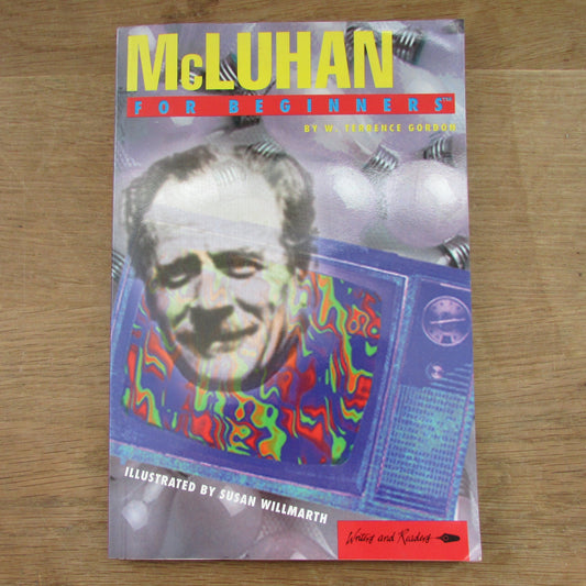 McLuhan for Beginners, by W. Terrence Gordon (Softback, 1997)