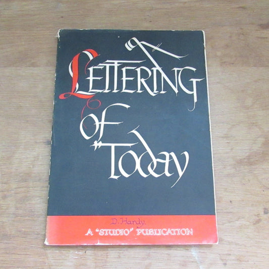 Lettering of Today, by D. Hardy (Softback, 1937)
