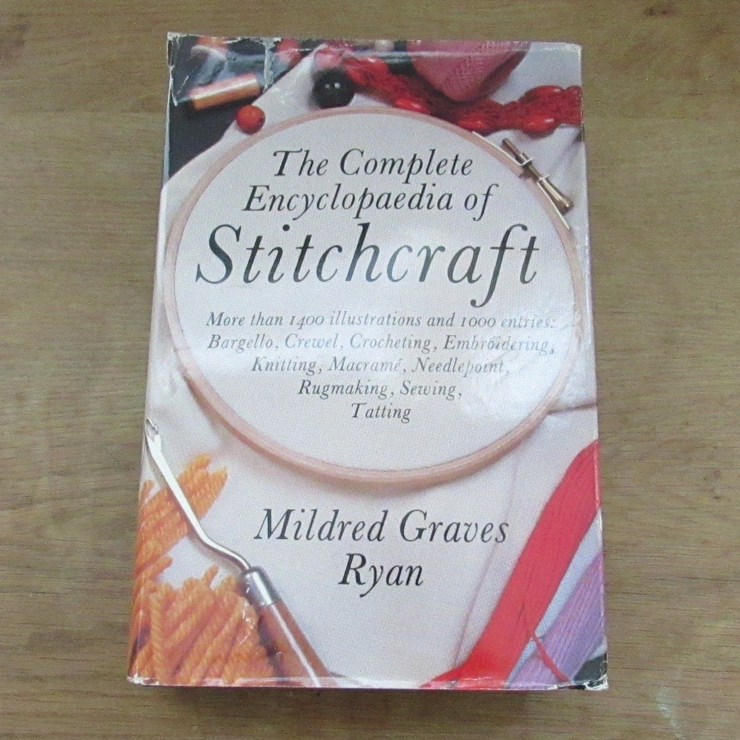 The Complete Encyclopedia of Stitchcraft, by Mildred Graves-Ryan (Hardback, 1981)