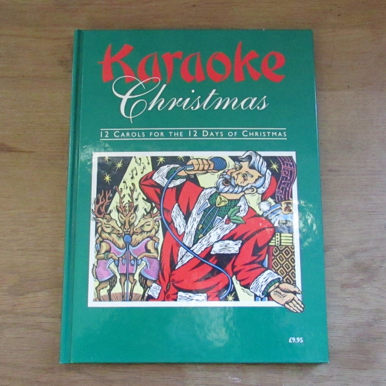 Karaoke Christmas: 12 Carols for the 12 Days of Christmas (Hardback, 1992)