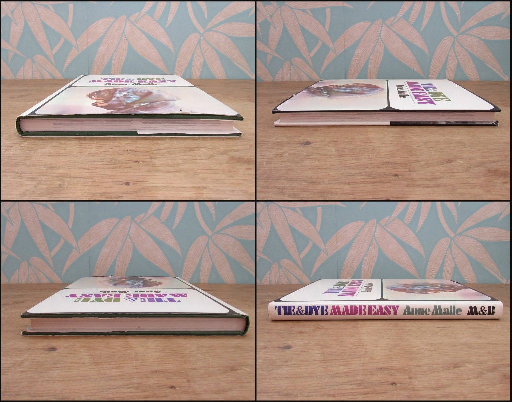 Tie & Dye Made Easy, by Anne Maile (Hardback, 1974)