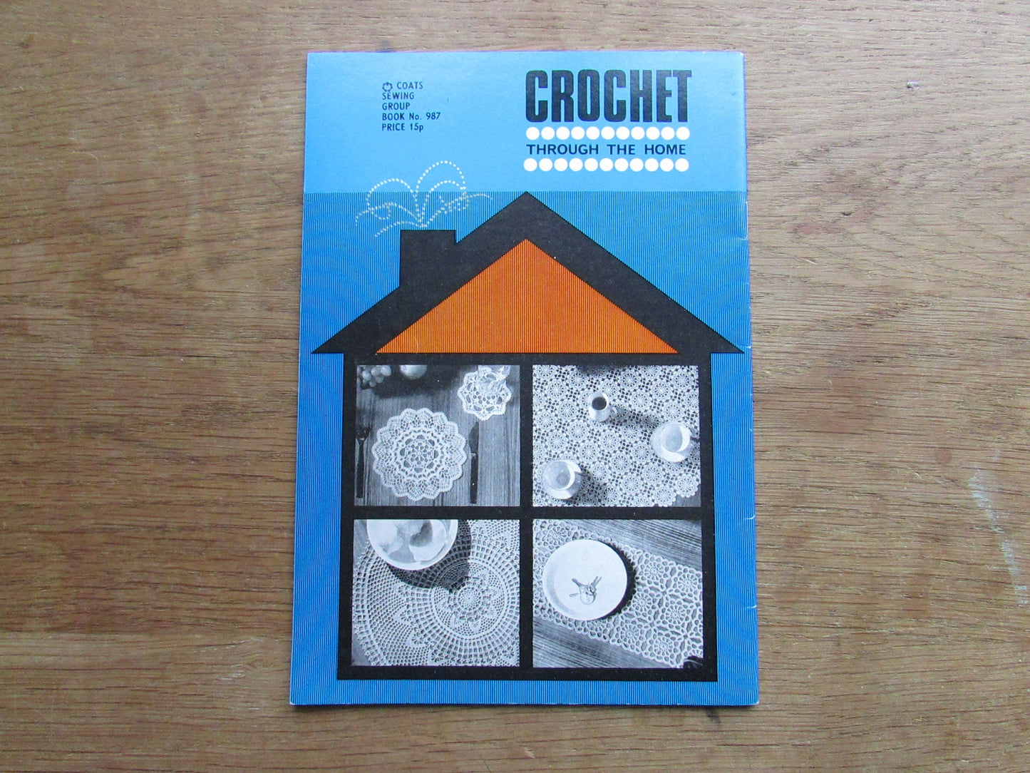 1969 Coats Sewing Group - Crochet Through the Home pattern booklet