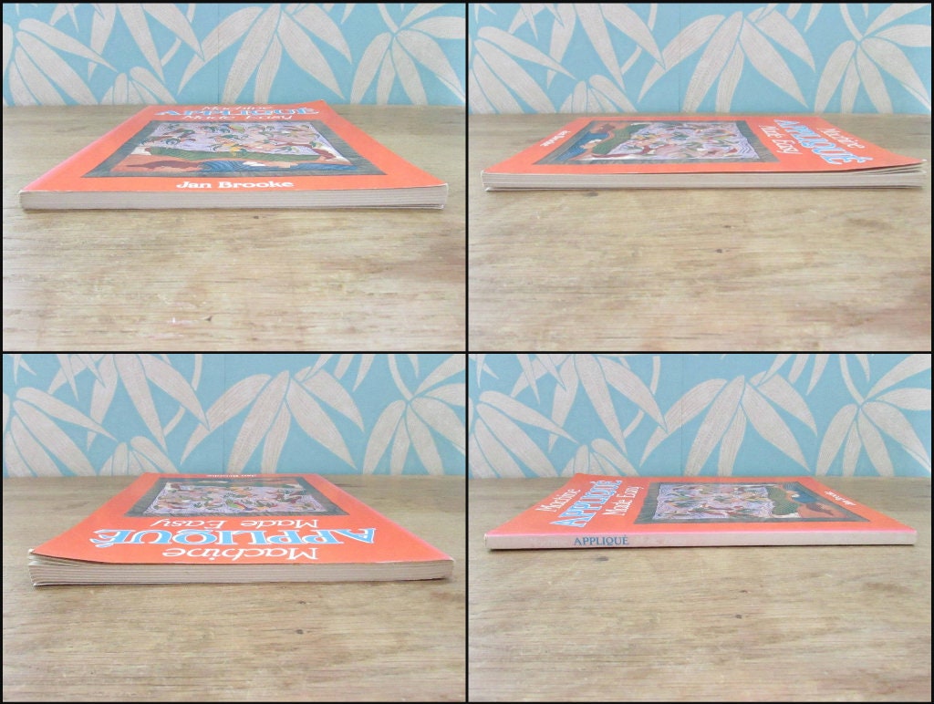 Machine Appliqué Made Easy, by Jan Brooke (Softback, 1989)
