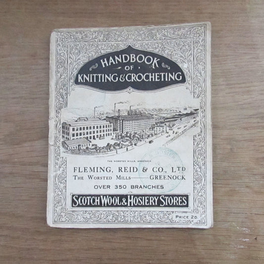 Greenock Handbook of Knitting and Crocheting, from Scotch Wool & Hosiery Stores (Softback, 1931)