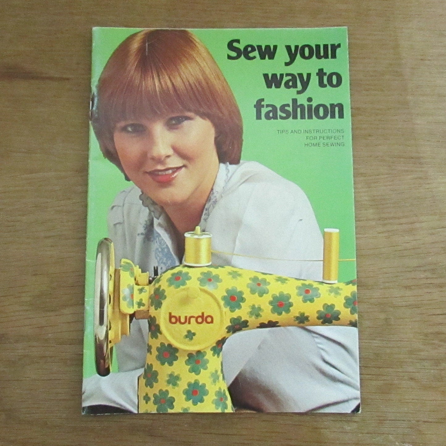 Burda Sew Your Way to Fashion: tips & instructions for perfect home sewing (Softback, 1978)