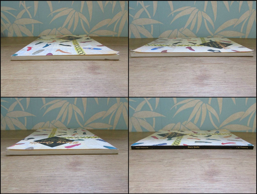Story Quilts: Telling Your Tale in Fabric, by Mary Mashuta (Softback, 1992)