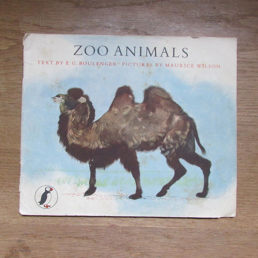Zoo Animals, by E.G Boulenger (Softback, 1948)