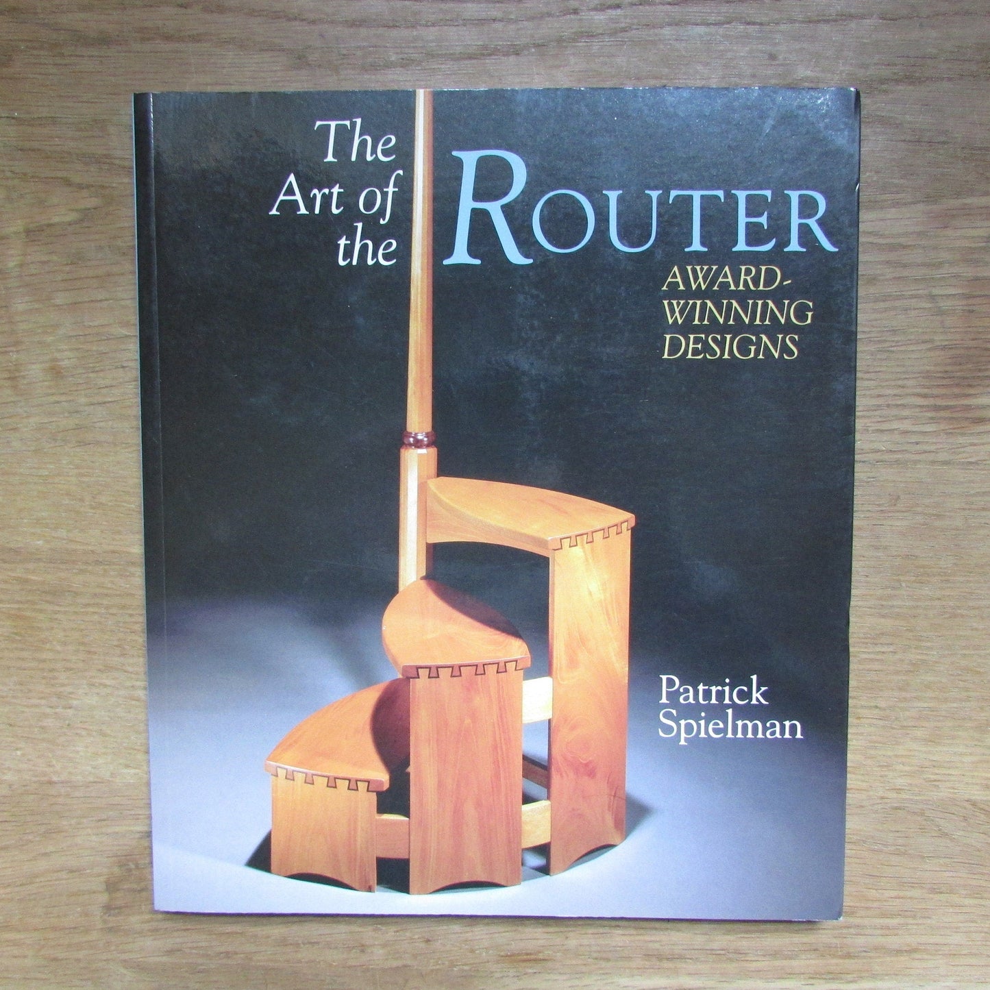 The Art of The Router, by Patrick Spielman (Softback, 1998)
